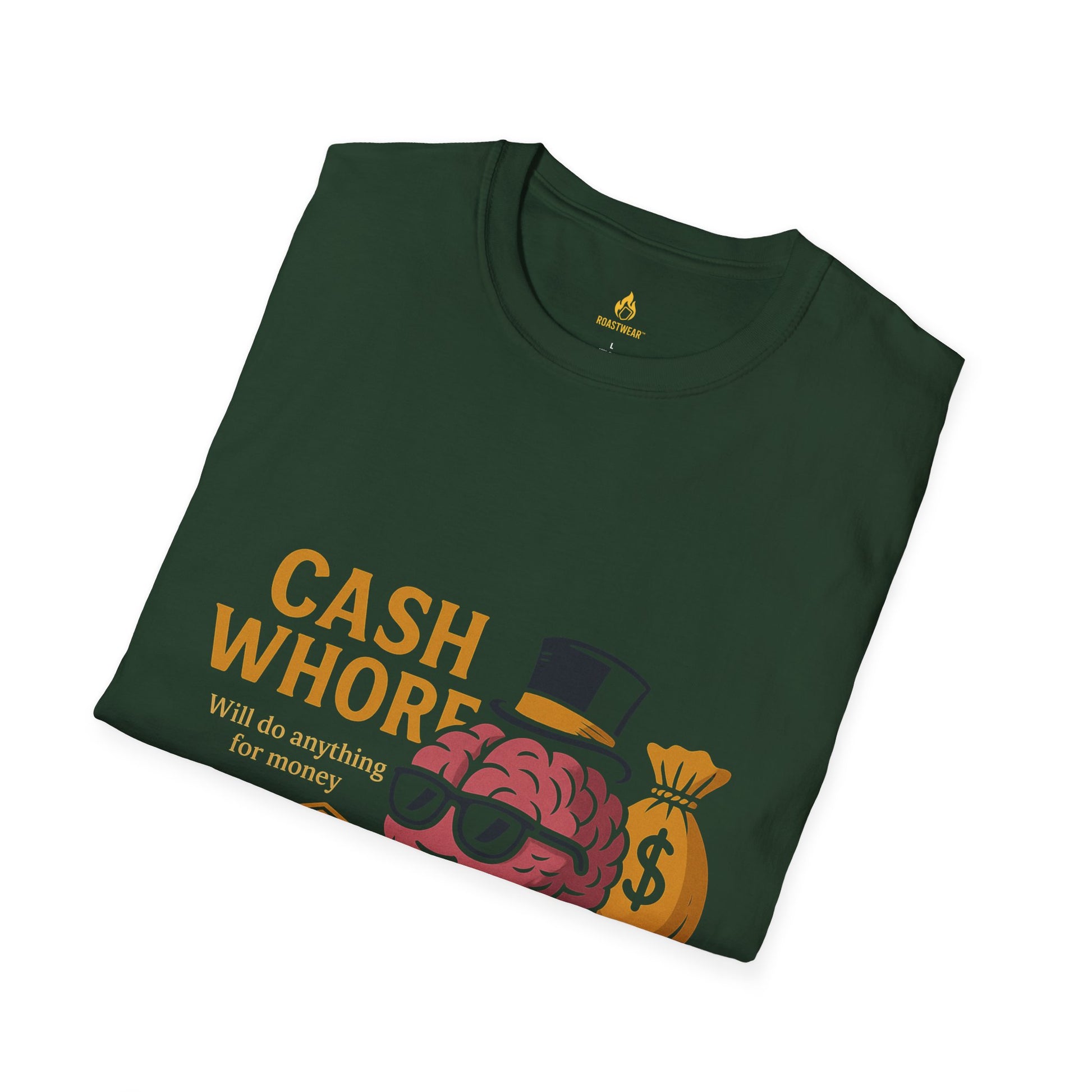 Cash Whore Unisex Softstyle T-Shirt
