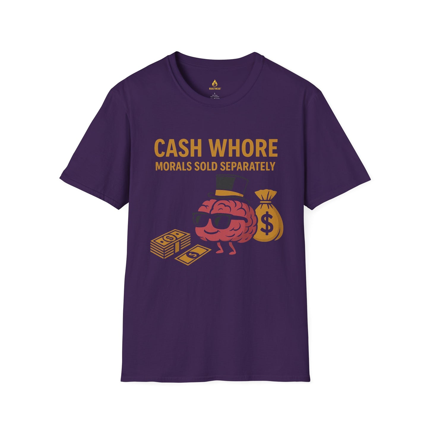 Cash Whore Unisex Softstyle T-Shirt