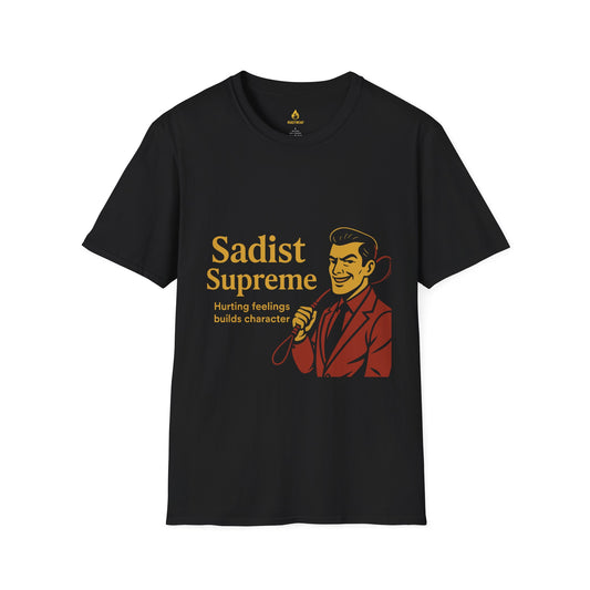 Sadist Supreme Unisex Softstyle T-Shirt