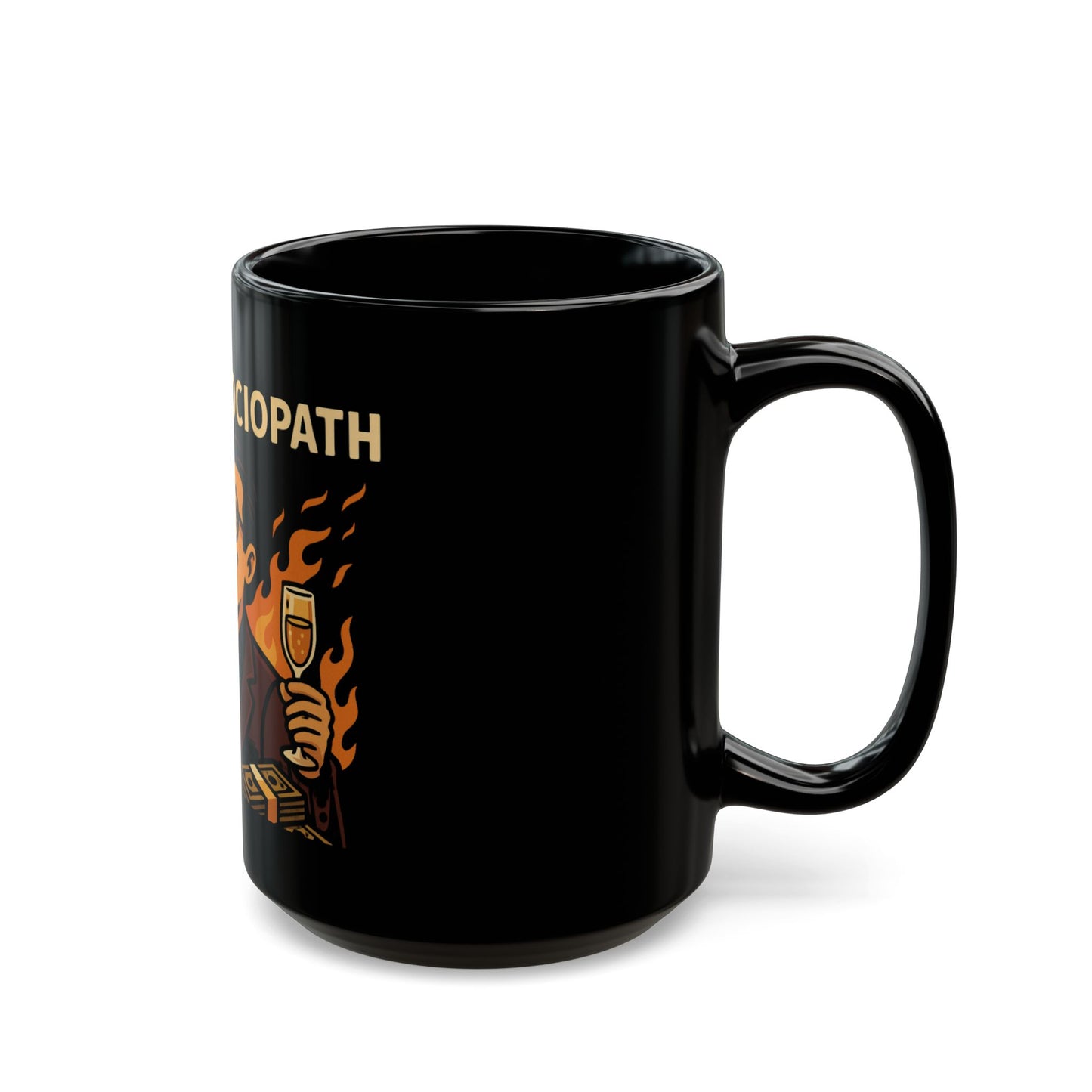 Luxury Sociopath Black Mug