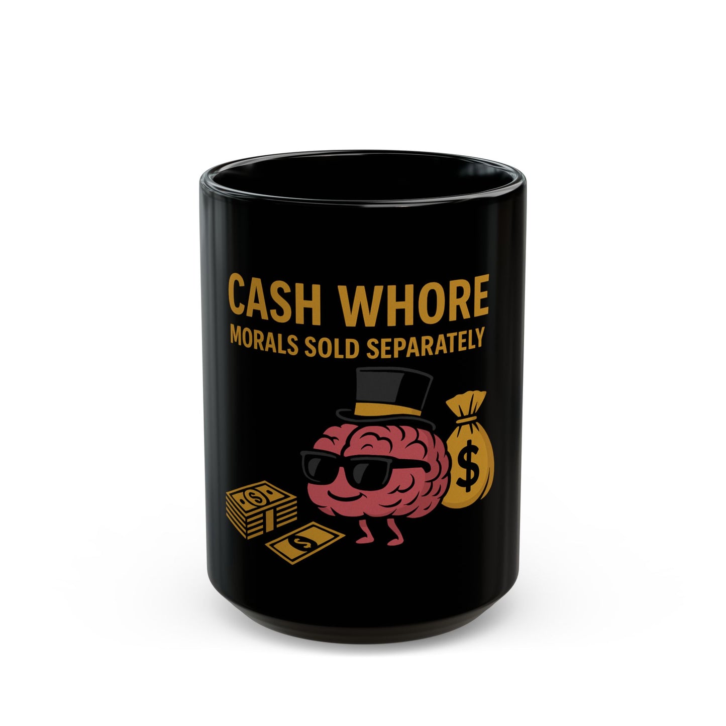 Cash Whore Mug