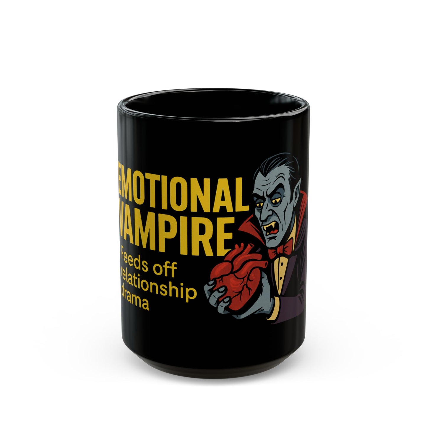 Emotional Vampire Mug