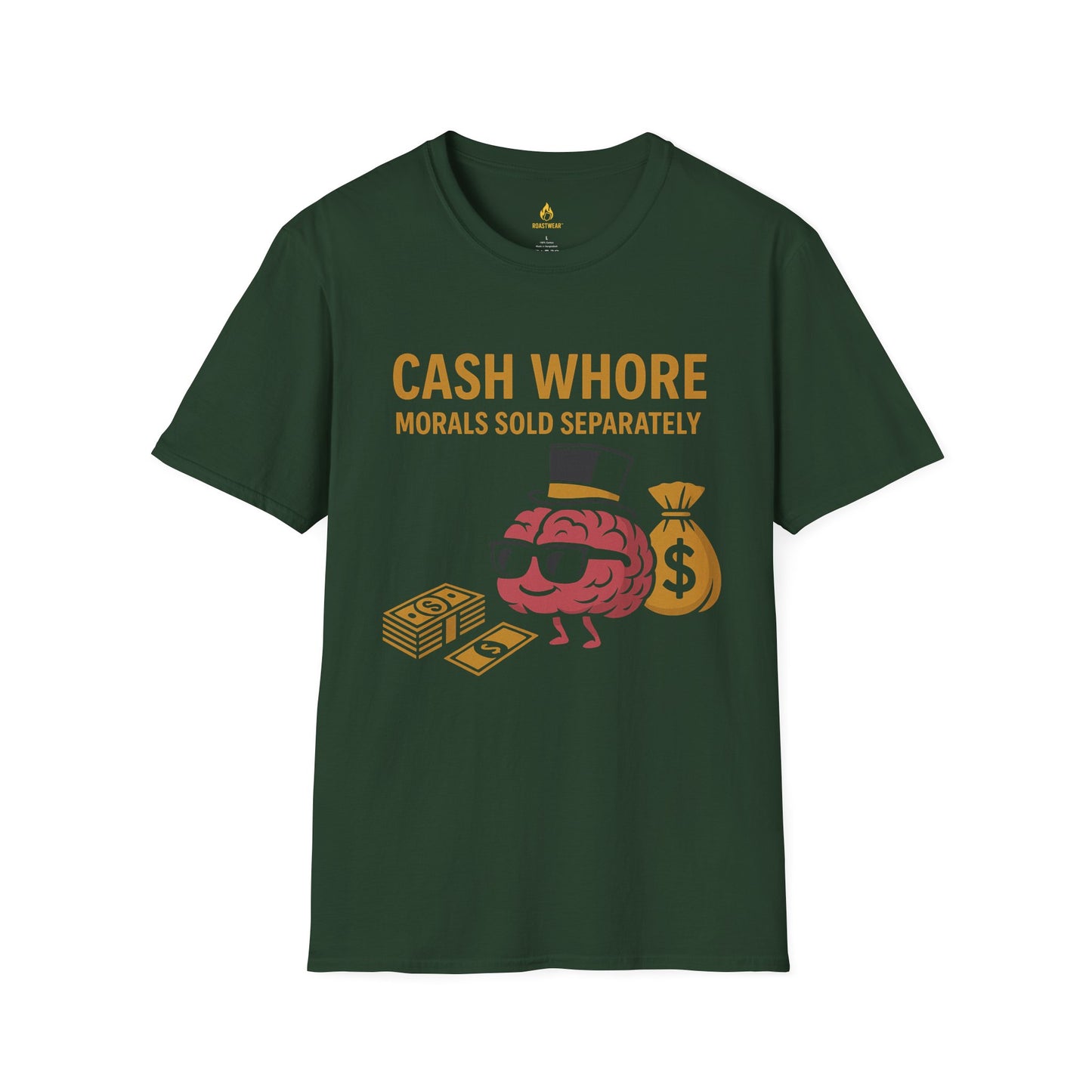 Cash Whore Unisex Softstyle T-Shirt