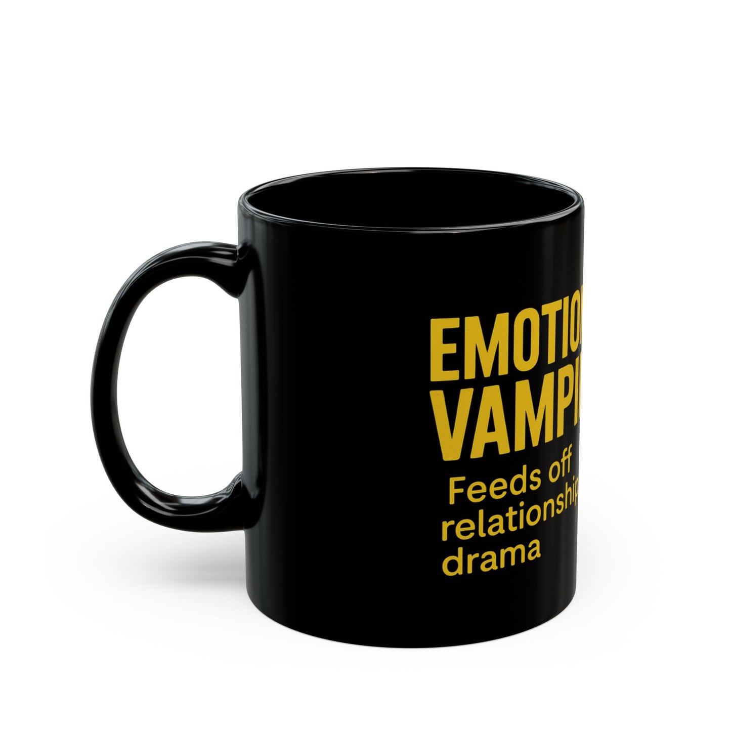 Emotional Vampire Mug