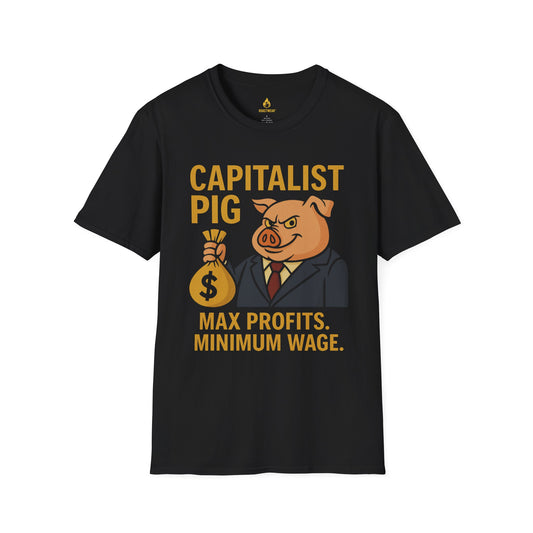 Capitalist Pig T-Shirt