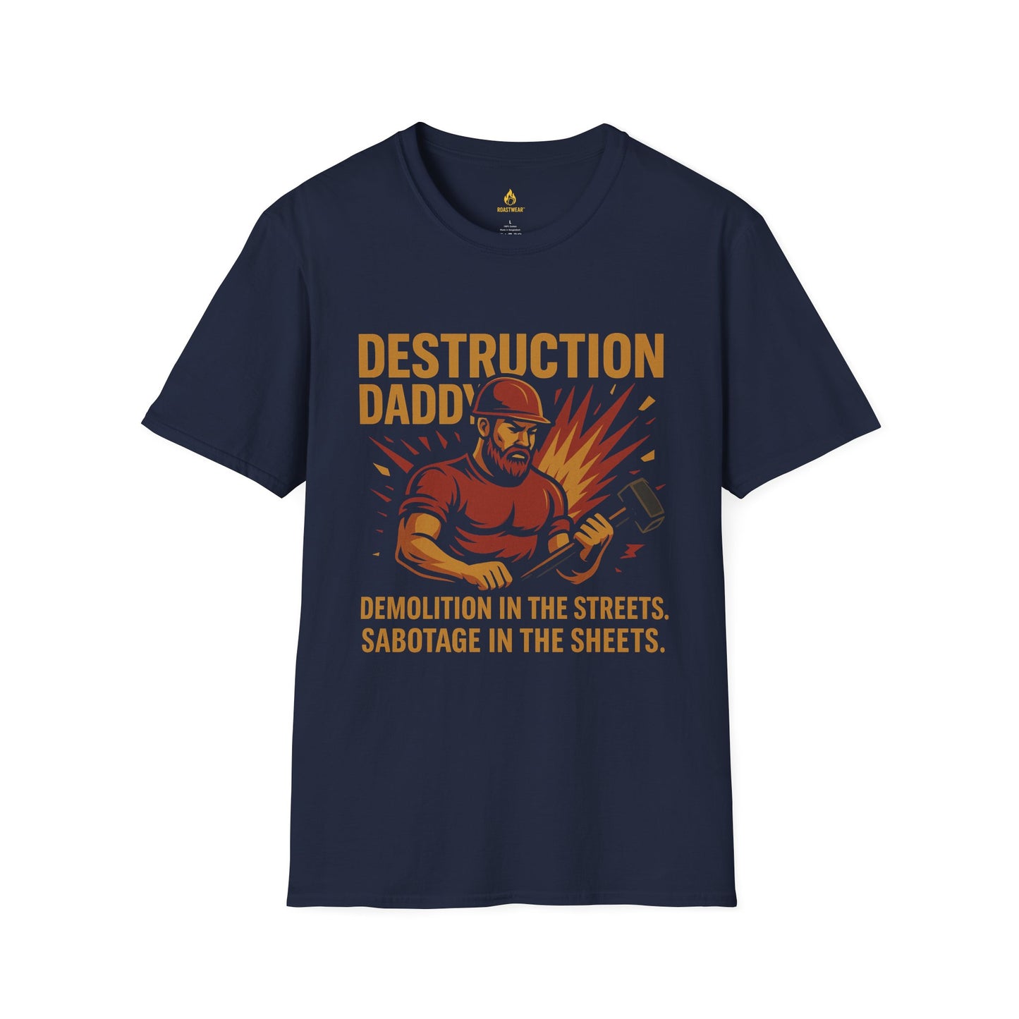 Destruction Daddy Unisex T-Shirt