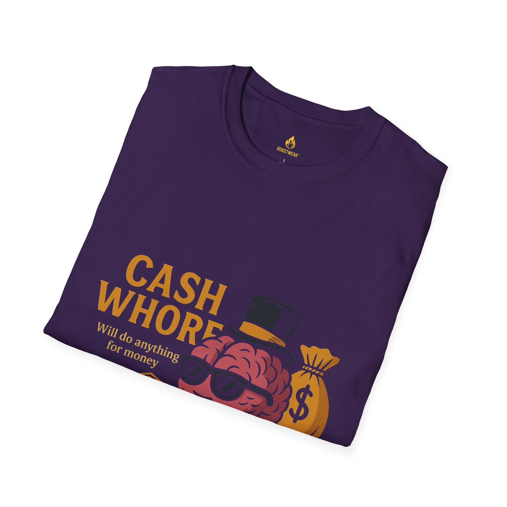 Cash Whore Unisex Softstyle T-Shirt