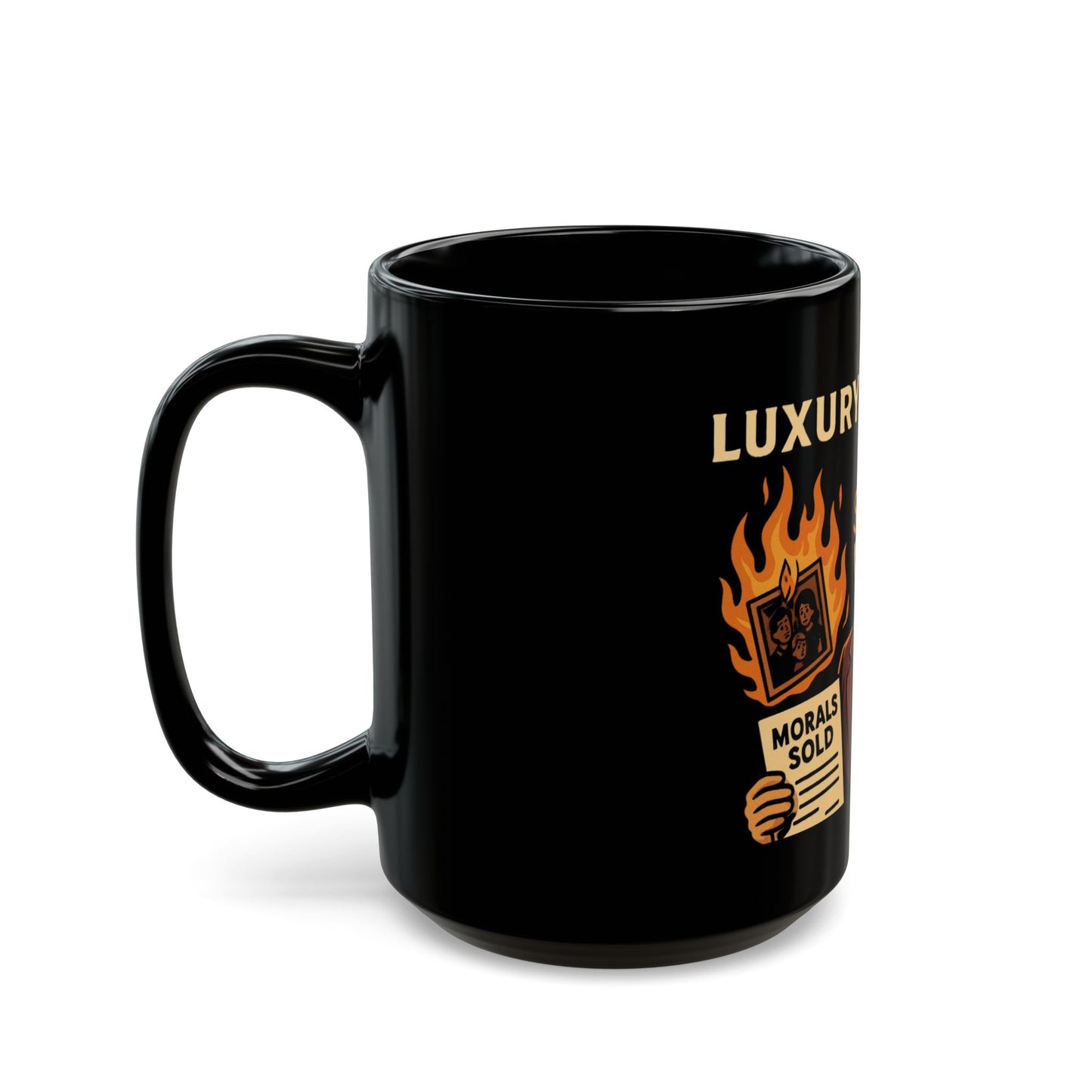 Luxury Sociopath Black Mug