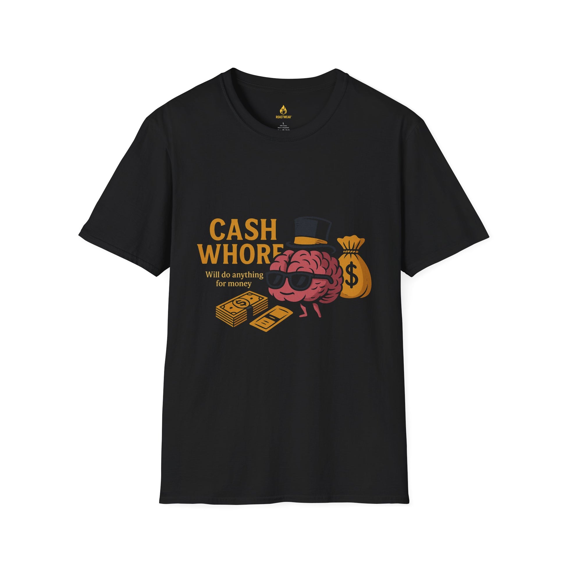 Cash Whore Unisex Softstyle T-Shirt