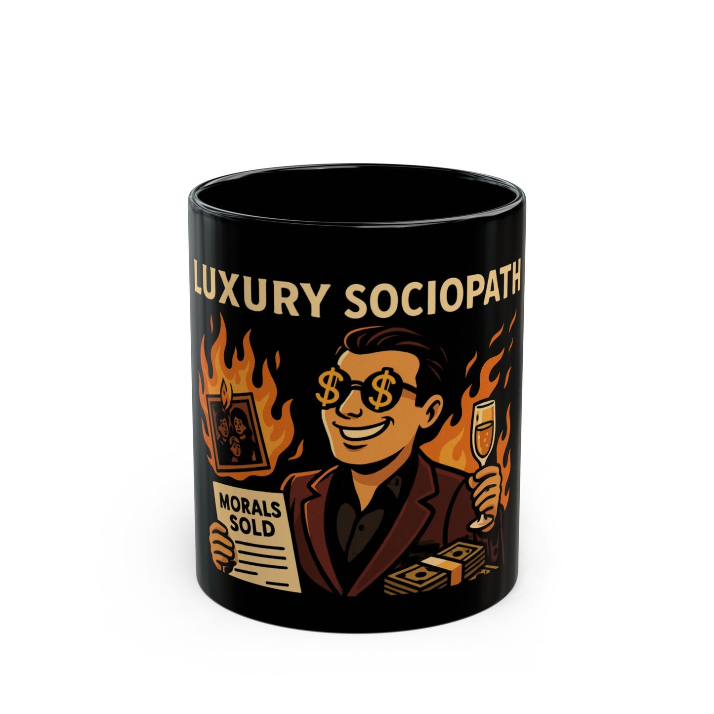 Luxury Sociopath Black Mug