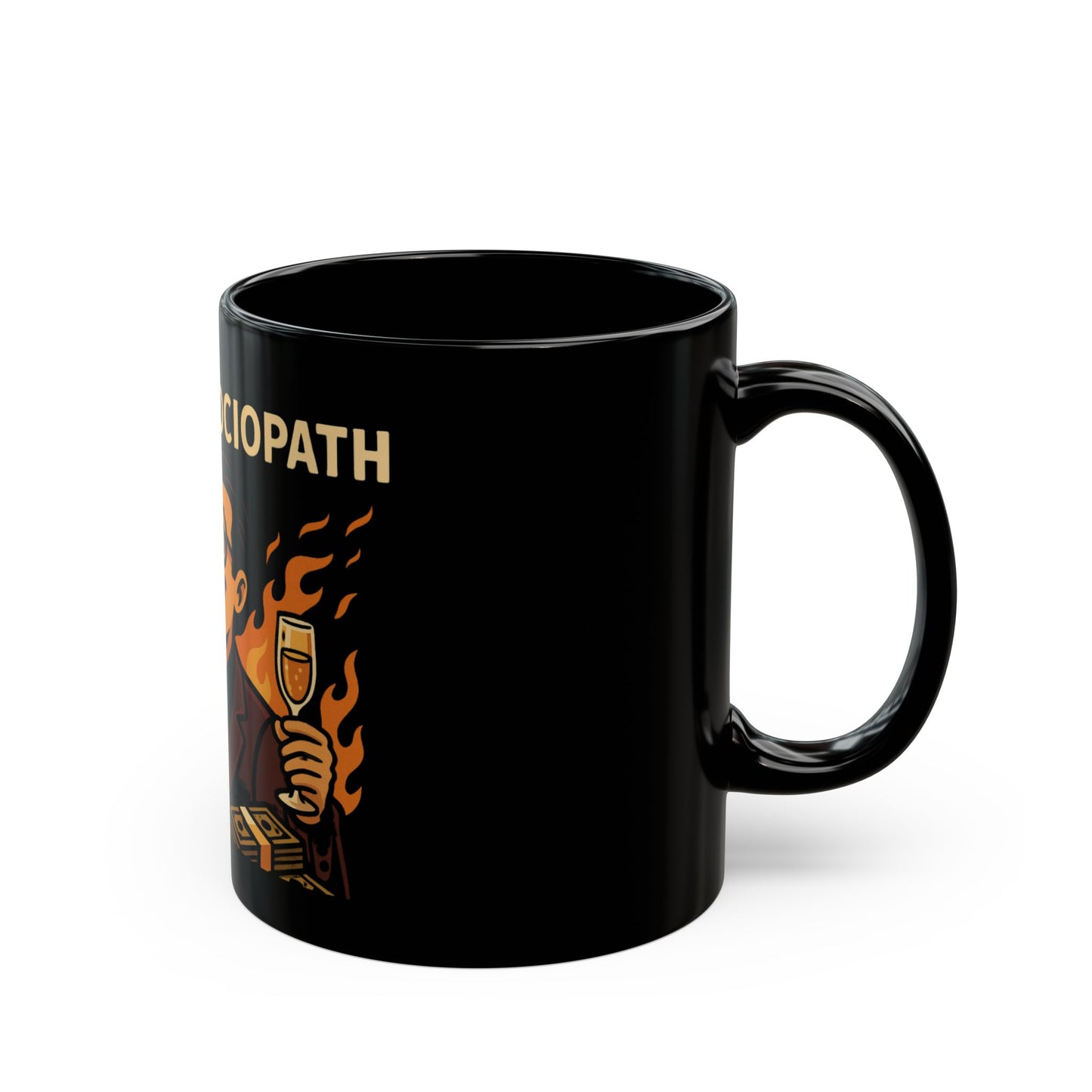 Luxury Sociopath Black Mug