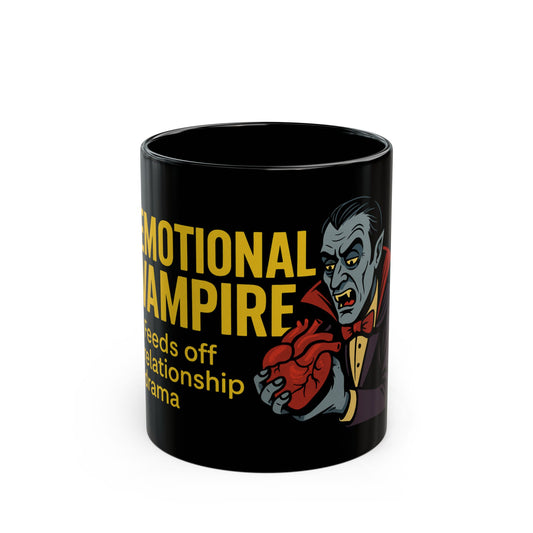 Emotional Vampire Mug