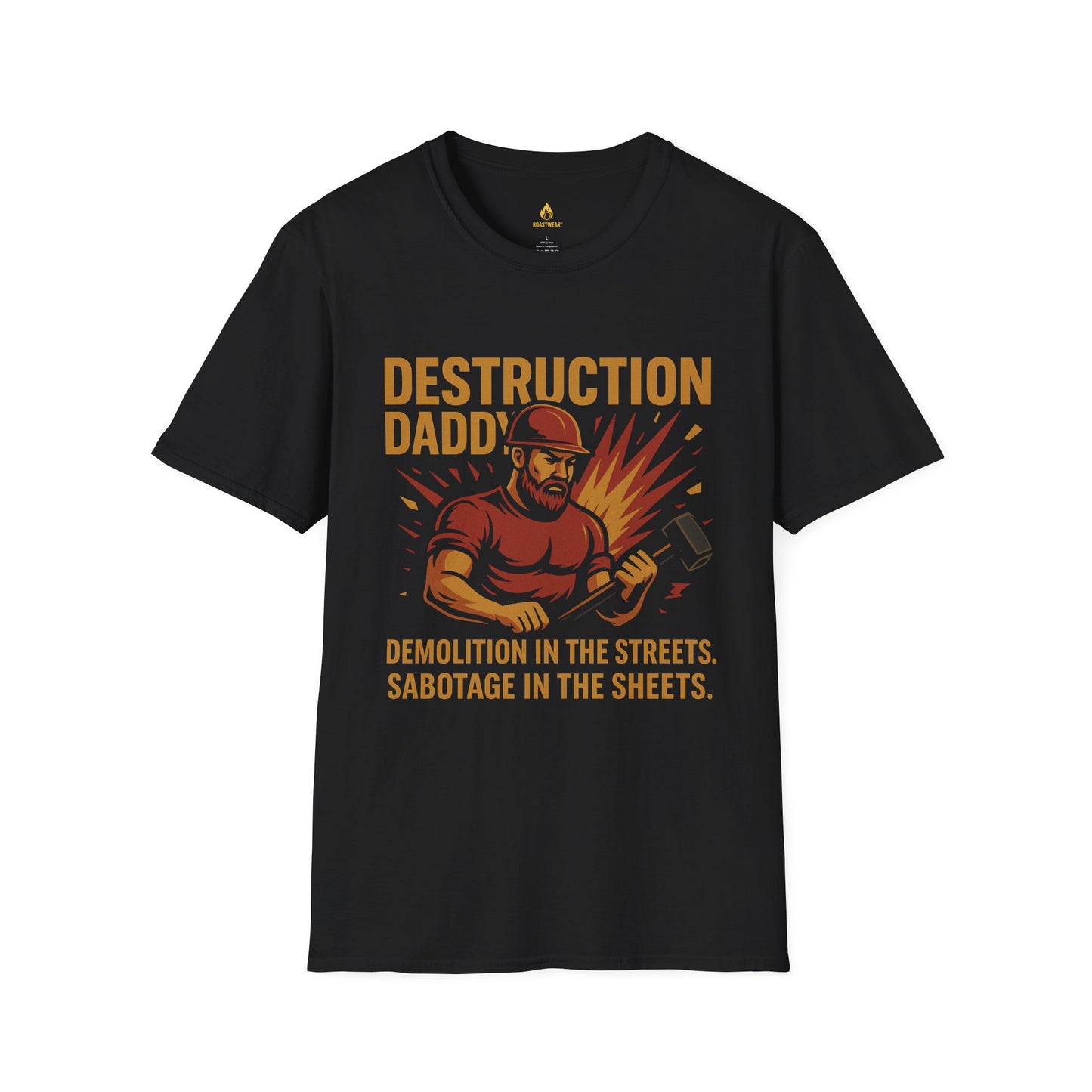 Destruction Daddy Unisex T-Shirt