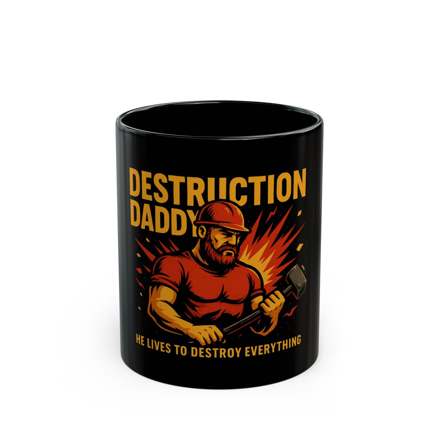 Destruction Daddy Mug
